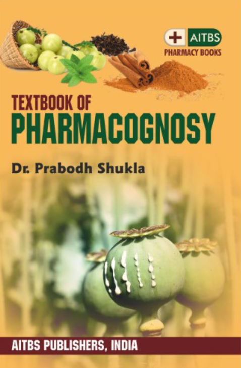 Textbook of Pharmacognosy , 1/Ed.